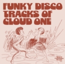 Funky Disco Tracks of Cloud One - Vinyl