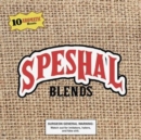 Speshal Blends - Vinyl