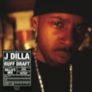 Ruff Draft: Dilla's Mix - Vinyl