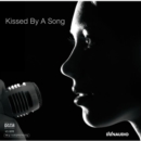 Kissed By a Song - Vinyl