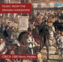 Music from the Spanish Kingdoms - CD