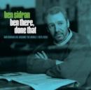 Ben There, Done That: Ben Sidran Live Around the World (1975-2015) - CD