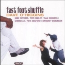 Fast Foot Shuffle - CD