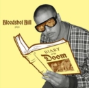 Bloodshot Bill Plays: Diary of the Doom - Vinyl