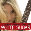 White Sugar - CD