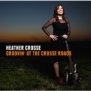 Groovin' at the Crosse Roads - CD