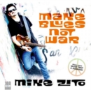 Make Blues Not War - Vinyl