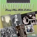 Bix Beiderbecke: Young Man With a Horn - His 52 Finest - CD
