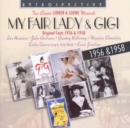 My Fair Lady & Gigi: Original Casts 1956 & 1958 - CD