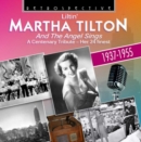 Martha Tilton and the Angel Sings - CD