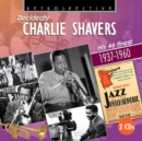 Decidedly Charlie Shavers: His 46 Finest 1937-1960 - CD