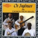 Choros from Brazil - CD