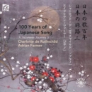 100 Years of Japanese Song: A Japanese Journey - CD