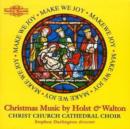 Make We Joy: Christmas Music By Holst and Walton - CD