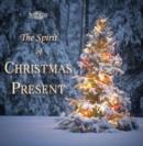 The Spirit of Christmas Present - CD