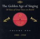 The Golden Age of Singing - Volume 1 - CD