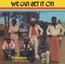 We Can Get It On - CD