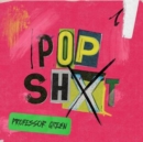 Pop Shxt - CD