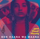 Ben Haana Wa Maana - CD