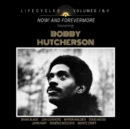 LIFECYCLES volumes 1 & 2: Now! and forever more honoring Bobby Hutcherson - CD