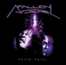 Faith Fails: Anniversary Edition - CD
