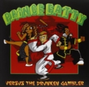 Prince Fatty Versus the Drunken Gambler - Vinyl