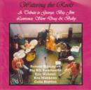 Watering the Roots: A Tribute to George, Big Jim, Lawrence, Slow Drag & Baby - CD