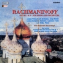 Rachmaninoff: Suites I & II for Piano and Orchestra - CD