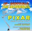 Up/Ratatouille/The Incredibles: Music from the Pixar Films for Solo Piano - CD