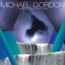 Michael Gordon: (Purgatorio) Popopera - CD
