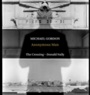 Michael Gordon: Anonymous Man - CD