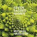 Michael Harrison: Seven Sacred Names - CD