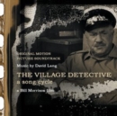 The Village Detective a Song Cycle - CD