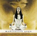 Meditative Yoga - CD