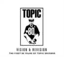 Vision & Revision: The First 80 Years of Topic Records - CD