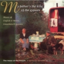 My Father's The King Of The Gypsies: Music Of English & Welsh travellers & gypsies;The Voice of t - CD
