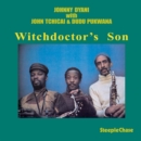 Witchdoctor's Son - CD