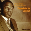 Trouble in Mind - CD