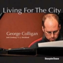 Living for the city - CD