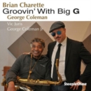 Groovin' With Big G - CD