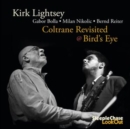 Coltrane Revisited @ Bird's Eye - CD