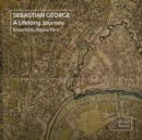 Sebastian George: A Lifelong Journey - CD