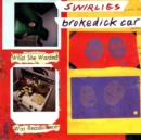 Brokedick Car - Vinyl
