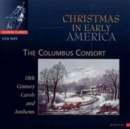 Christmas in Early America (Columbus Consort) - CD