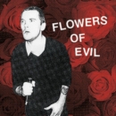 Flowers of Evil - Vinyl
