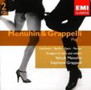 Menuhin and Grappelli Play - CD