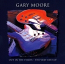 Out In The Fields: The Very Best Of Gary Moore - CD