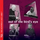 Out of the Bird's Eye - CD