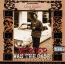 Murder Was the Case - CD