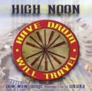 Have Drum, Will Travel - CD